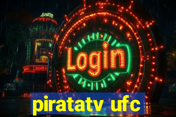 piratatv ufc